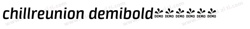 chillreunion demibold字体转换